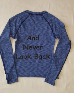 "Run.. and Never Look Back" Top