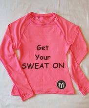 Load image into Gallery viewer, &quot;Get Your SWEAT ON&quot; Pink Top

